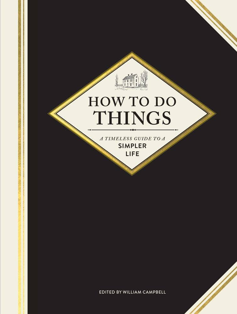 How to Do Things Hardcover Book