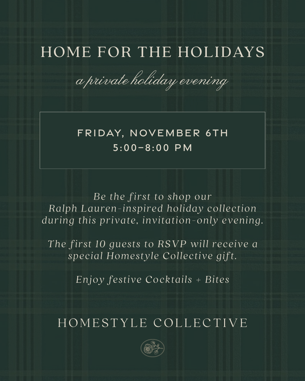 Home for the Holidays | Private Holiday Preview Event