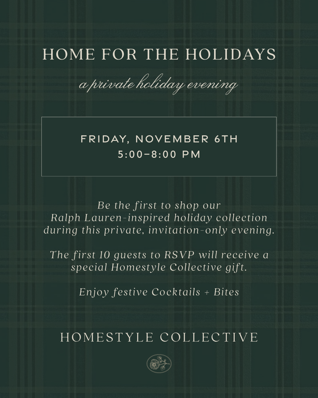 Home for the Holidays | Private Holiday Preview Event