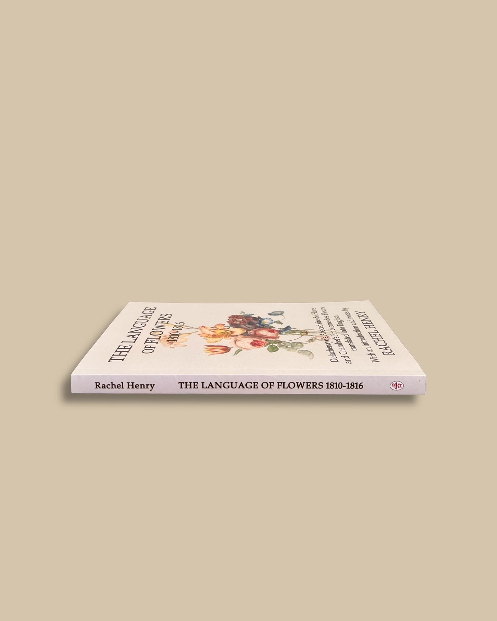 The Language of Flowers 1810-1816 Paperback Book
